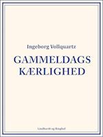 Gammeldags kærlighed