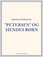 "Petersen" og hendes Børn