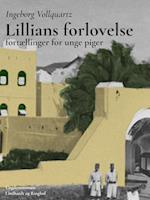 Lillians forlovelse: Fortælling for unge piger