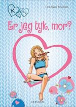 Er jeg tyk, mor?