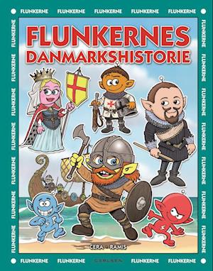 Flunkernes Danmarkshistorie