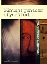 Himlens genskær i byens ruder