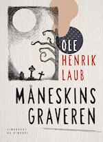 Måneskinsgraveren