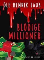 Blodige millioner