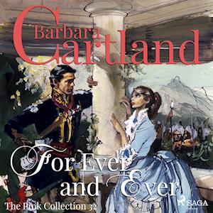 For Ever and Ever (Barbara Cartland’s Pink Collection 32)