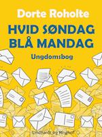 Hvid søndag - blå mandag