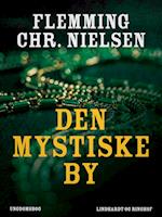 Den mystiske by