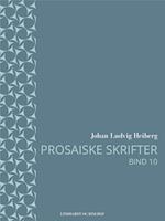 Prosaiske skrifter 10