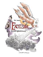 Excelsior. En kærlighedshistorie