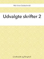 Udvalgte skrifter 2