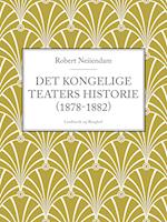 Det Kongelige Teaters historie (1878-1882)