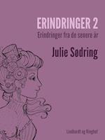 Erindringer 2 - erindringer fra de senere år