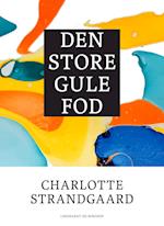 Den store gule fod