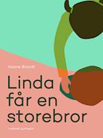 Linda får en storebror