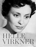 Helle Virkner. Et liv