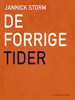 De forrige tider