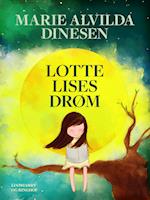 Lotte Lises drøm