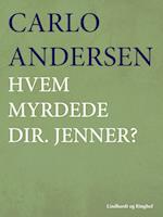 Hvem myrdede dir. Jenner?