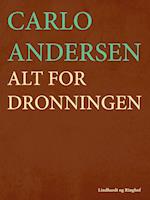 Alt for dronningen