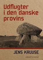 Udflugter i den danske provins