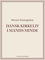 Dansk kirkeliv i mands minde