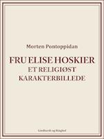 Fru Elise Hoskier: Et religiøst karakterbillede
