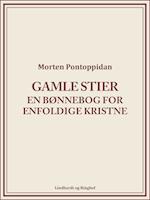 Gamle stier: En bønnebog for enfoldige kristne