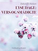 Lyse dage: Vers og smådigte