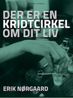 Der er en kridtcirkel om dit liv