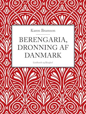 Berengaria, Dronning af Danmark