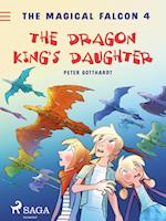 The Magical Falcon 4 - The Dragon King's Daughter