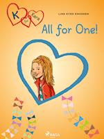 K for Kara 5 - All for One!