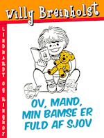 Ov, mand, min bamse er fuld af sjov