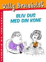 Bliv dus med din kone