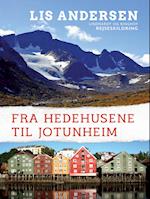 Fra Hedehusene til Jotunheim