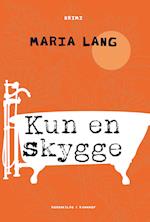 Kun en skygge