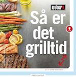 Så er det grilltid