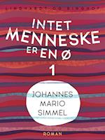 Intet menneske er en ø - Bind 1