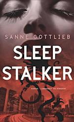 Sleep stalker