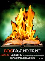 Bogbrænderne: En fortrinlig dag til en eksorcisme 14