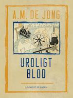 Uroligt blod