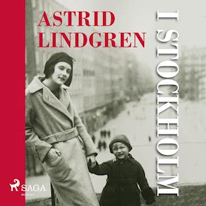 Astrid Lindgren i Stockholm