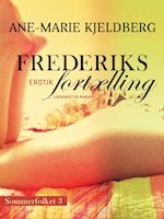 Sommerfolket 3: Frederiks fortælling