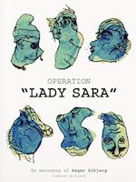 Operation "Lady Sara"