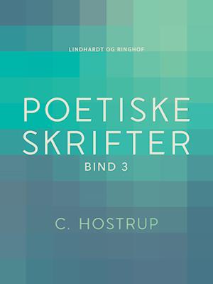 Poetiske skrifter (bind 3)