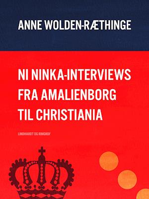 Ni Ninka-interviews fra Amalienborg til Christiania