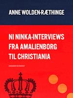 Ni Ninka-interviews fra Amalienborg til Christiania