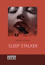 Sleep stalker