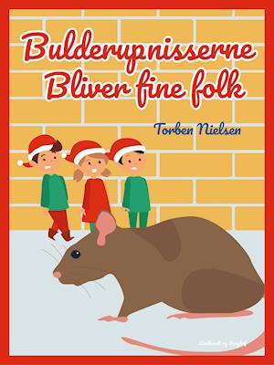 Bulderup-nisserne bliver fine folk