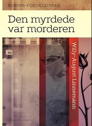 Den myrdede var morderen